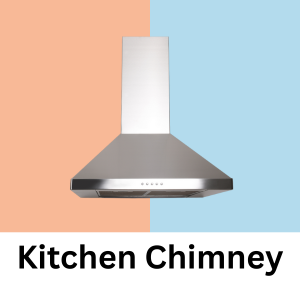 Kitchen Chimney